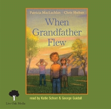 When Grandfather Flew